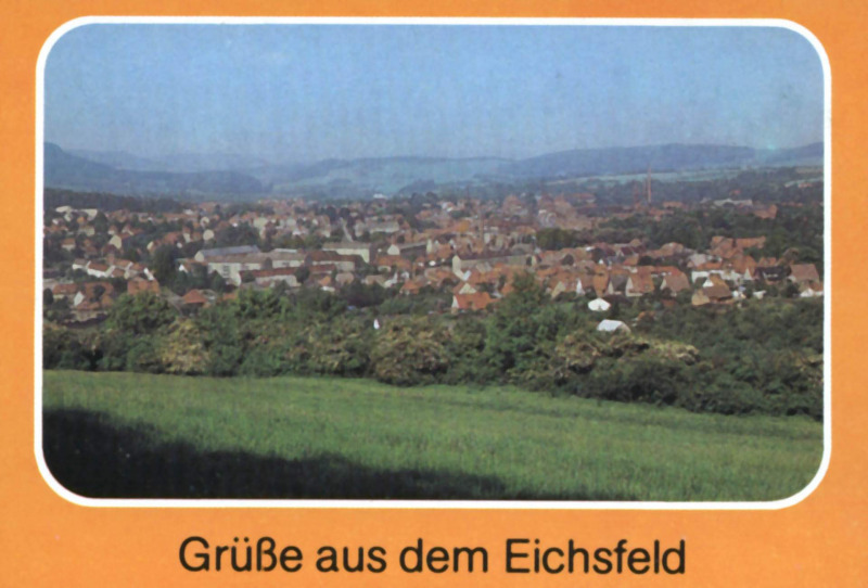 Grüße aus dem Eichsfeld - Außen: Leinefelde (Kr. Worbis), Blick zur Konsum-Gaststätte "Kählersgrund" - Titel: Heilbad Heiligenstadt Übersicht - Innen: Oder (Kr. Heiligenstadt), FDGB Urlaubssiedlung "Paul Wojtkowski"